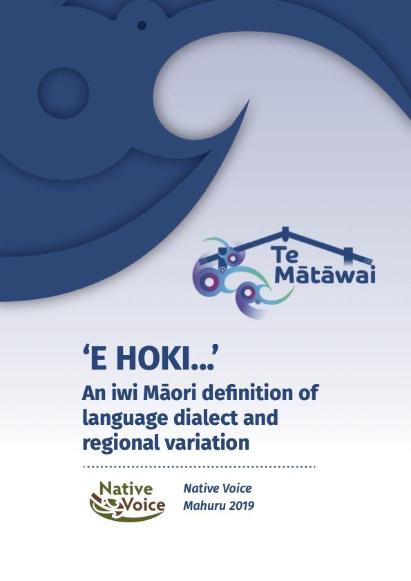 Hiaki Language 'E Hoki...', Iwi Māori Dialect | Te Mātāwai